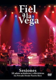 Fiel a La Vega: The Concert