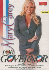 Mary Carey For Governor (Cable Version)