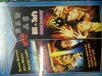 Bill & Ted's Excellent Adventure & Bill & Ted's Bogus Journey Double Feature
