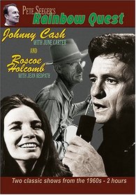 Pete Seeger's Rainbow Quest - Johnny Cash and Roscoe Holcomb