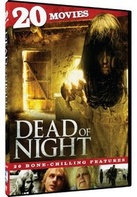 Dead Of Night - 20 Movie Collection