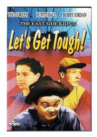 The East Side Kids in Let's Get Tough