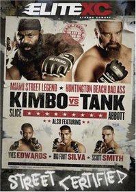 EliteXC: Street Certified - Kimbo Slice vs. Tank Abbott