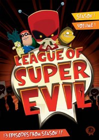 League of Super Evil, Season 1, Volume 1