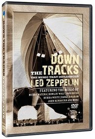 Down the Tracks: The Music That Influenced Led Zeppelin