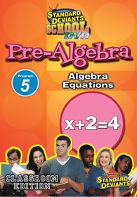 SDS Pre-Algebra Module 5: Algebra Equations