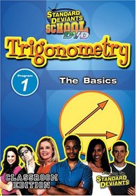 Standard Deviants: Trigonometry Module 1 - The Basics