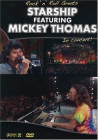 Rock 'n' Roll Greats: Starship featuring Mickey Thomas
