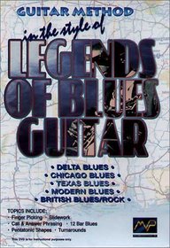 Guitar Method: Legends of Blues Guitar