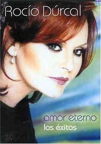 Rocio Durcal: Amor Eterno