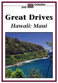 GREAT DRIVES Hawaii: Maui