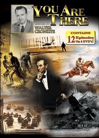 You Are There (Abraham Lincoln's Greatest Moments/Tragedy and Promise/The Outlaws/Two Dramatic Fights/WW II Begins/Invasion)