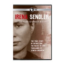 Irena Sendler: In the Name of Their Mothers