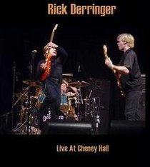 Rick Derringer: Live at Cheney Hall