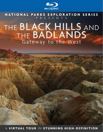 National Parks Exploration Series: The Black Hills and the Badlands - Gateway to the West [Blu-ray]