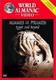 World Almanac Video - Mummies and Pyramids: Egypt and Beyond