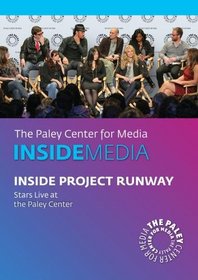 Inside Project Runway: Stars Live at Paley