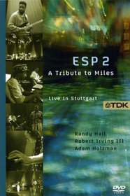 ESP2: A Tribute to Miles - Live in Stuttgart