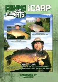 Fishing with the Experts For Carp with Des Taylor