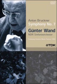 Gunter Wand: Anton Bruckner - Symphony No. 7