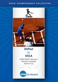 1999 NCAA(r) Division I  Women's Softball Game # 11 - DePaul vs. UCLA