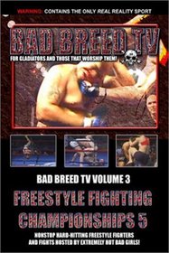 Bad Breed TV "3: Freestyle FC 5"