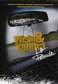 Wisin y Yandel: La Pelicula