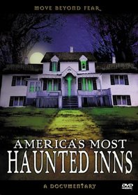 America's Most Haunted Inns