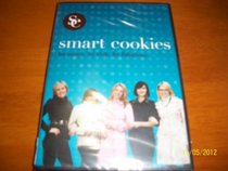Smart Cookies Be Smart, Be Rich, Be Fabuluos