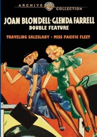 Traveling Saleslady / Miss Pacific Fleet: Joan Blondell & Glenda Farrell Double Feature