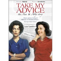 Take My Advice: The Ann & Abby Story