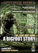 The Long Way Home - A Bigfoot Story, 2 DVD Special Edition