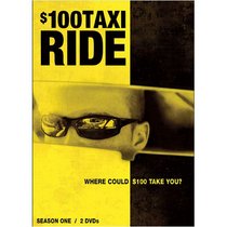 $100 Taxi Ride: Season One