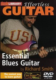 Effortless Guitar: Essential Blues Guitar