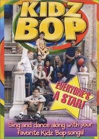 Kidz Bop - Everyone's A Star!