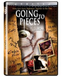 Going To Pieces The Rise & Fall/Slasher