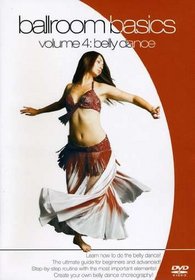 Ballroom Basics, Vol. 4: Belly Dance
