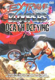 Extreme Sports Bloopers: Death Defying