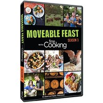 Moveable Feast With Fine Cooking: Season 3