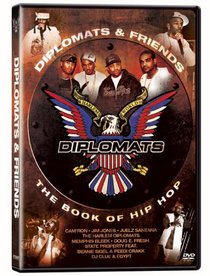 Diplomats & Friends: The Book of Hip Hop