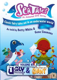 Sea Tales, Vol. 3: The Ugly Duckling and the Selfish Giant