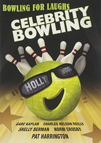 Celebrity Bowling: Bowling For Laughs