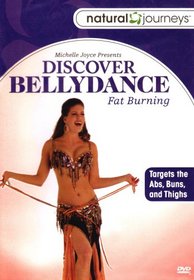 Discover Bellydance with Michelle Joyce: Fat Burning
