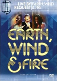Earth, Wind & Fire: Live By Request