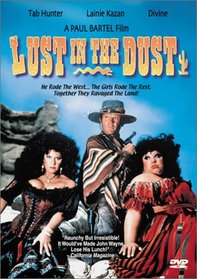 Lust in the Dust