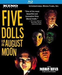 Five Dolls for an August Moon: Kino Classics Remastered Edition [Blu-ray]