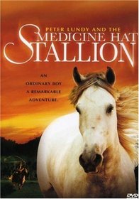 Peter Lundy and the Medicine Hat Stallion