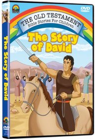 The Old Testament Bible Stories for Children: The Story of David