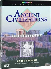 Ancient Civilizations: Athens and Ancient Greece