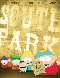 SOUTH PARK-13TH SEASON COMPLETE (DVD/3 DISCS) SOUTH PARK-13TH SEASON COMPLETE (DVD/3 DISCS)